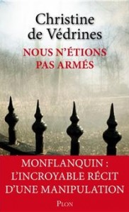 Sortie de « Nous n’étions pas armés » chez Plon